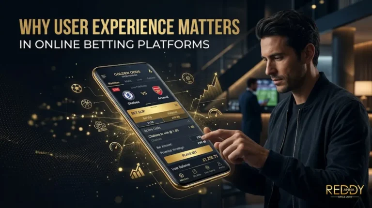 Why User Experience Matters in Online Betting Platforms