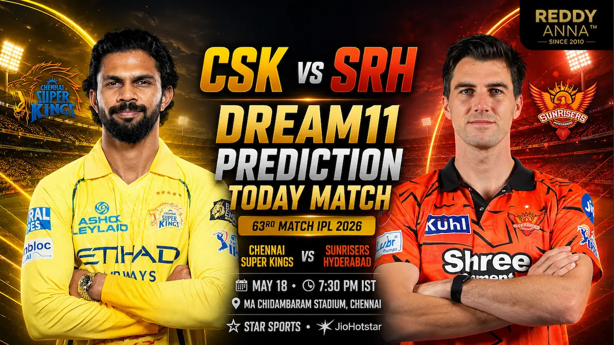 CSK vs SRH Dream11 Prediction Today Match 63rd IPL 2026
